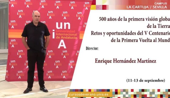 «Retos y oportunidades del V Centenario de la Primera Vuelta al Mundo», un curso ‘imperdible’ para este verano en la UNIA #Sevilla